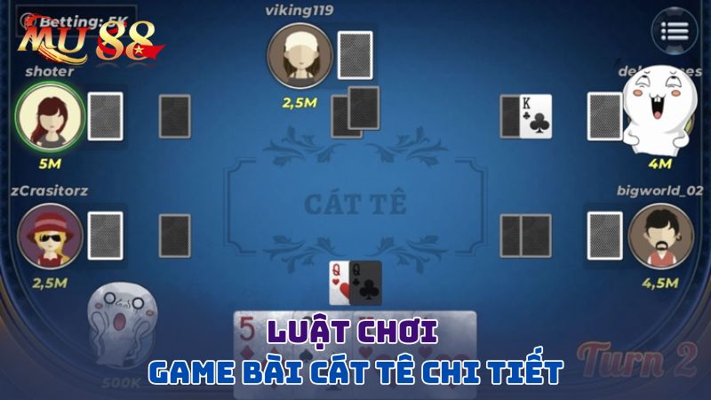 Luật chơi game bài chi tiết