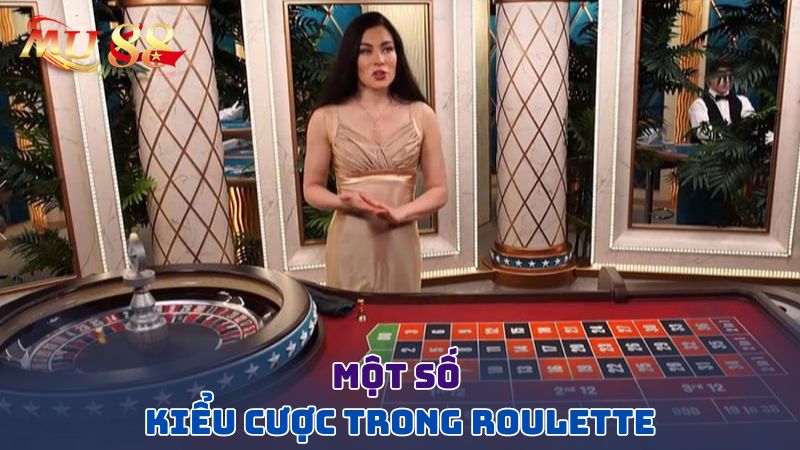 Một số kiểu cược trong Roulette